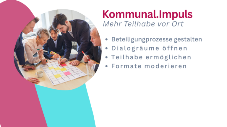 Kommunal.Impuls – mehr Teilhabe vor Ort